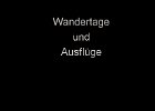 Wandertage und Ausflüge